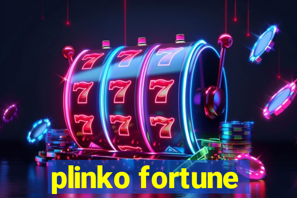 plinko fortune